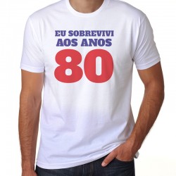T-Shirt - Sobrevivi aos anos 80